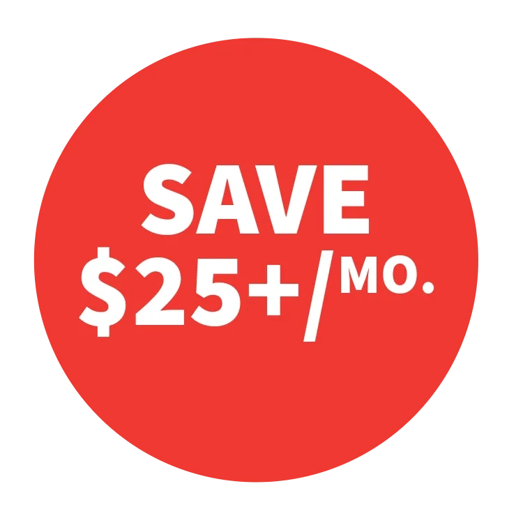 Save $25+/mo.